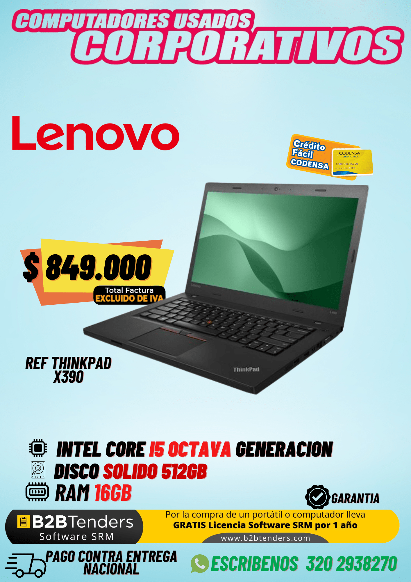 Lenovo ThinkPad X390 Usado | i5 8va Gen, 16GB RAM, SSD 512GB | IVA incluido